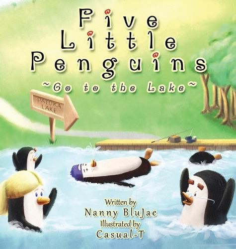 Five Little Penguins Go to the Lake