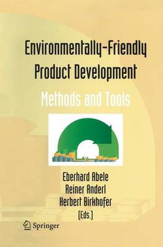 Cover image for Environmentally-Friendly Product Development: Methods and Tools