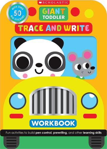 Cover image for Giant Toddler: Trace & Write Workbook (Scholastic Early Learners)