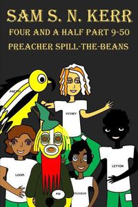 Cover image for Four and a Half Part 9-50: Preacher Spill-The-Beans