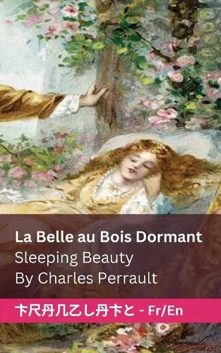 Cover image for La Belle au Bois Dormant / Sleeping Beauty