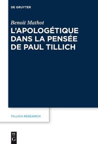 Cover image for L'Apologetique Dans La Pensee de Paul Tillich