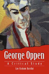Cover image for George Oppen: A Critical Study