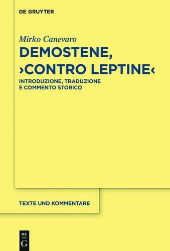 Cover image for Demostene, Contro Leptine: Introduzione, Traduzione E Commento Storico