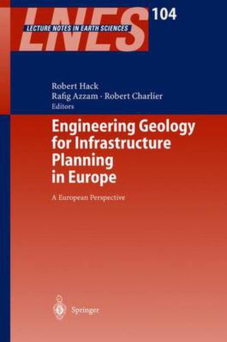 Cover image for Engineering Geology for Infrastructure Planning in Europe: A European Perspective