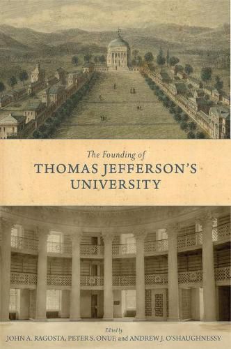 The Founding of Thomas Jefferson's University