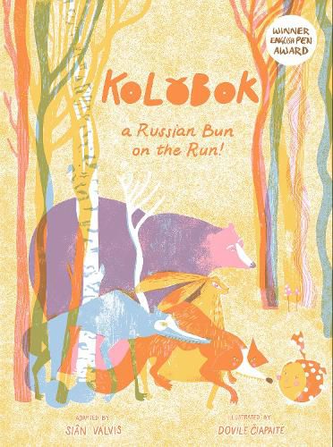 Cover image for Kolobok: A Russian Bun - On The Run!
