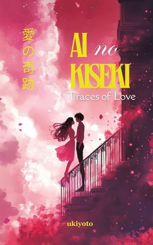 Cover image for Ai no Kiseki Premium Embossed Manga Style Love Stories & Poetry