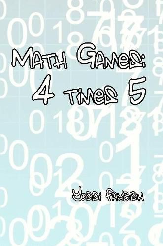 Cover image for Math Games: 4 Times 5