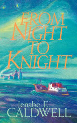 Cover image for From Night to Knight