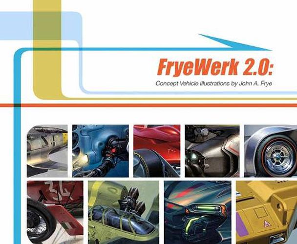 Cover image for FryeWerk 2.0: Concept Vehicle Illustrations