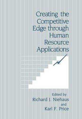 Creating the Competitive Edge through Human Resource Applications