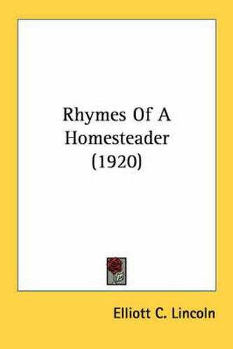 Cover image for Rhymes of a Homesteader (1920)