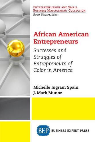 Cover image for African American Entrepreneurs: Profiles and Viewpoints