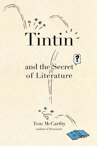 Cover image for Tintin and the Secret of Literature
