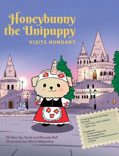 Cover image for Honeybunny the Unipuppy Visits Hungary