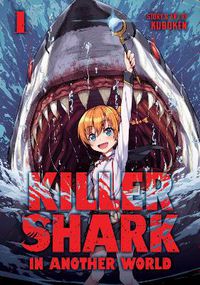 Cover image for Killer Shark in Another World Vol. 1