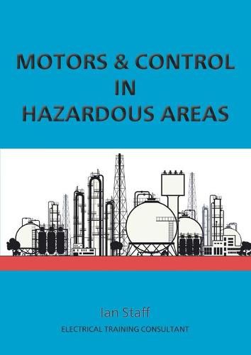 Cover image for Motors and Control in Hazardous Areas