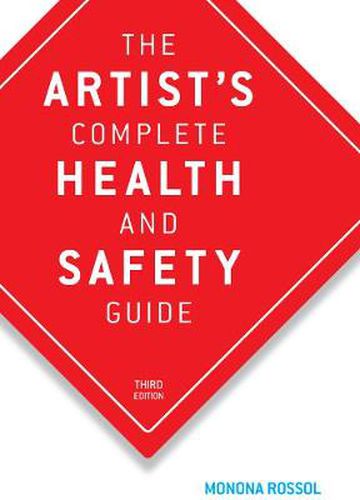 Cover image for The Artist's Complete Health and Safety Guide