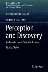 Cover image for Perception and Discovery: An Introduction to Scientific Inquiry