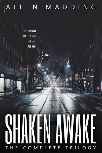 Cover image for Shaken Awake: The Complete Trilogy