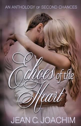 Cover image for Echoes of the Heart Anthology