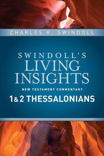 Insights On 1 & 2 Thessalonians