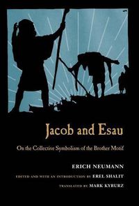 Cover image for Jacob & Esau: On the Collective Symbolism of the Brother Motif