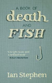 Cover image for A Book of Death and Fish