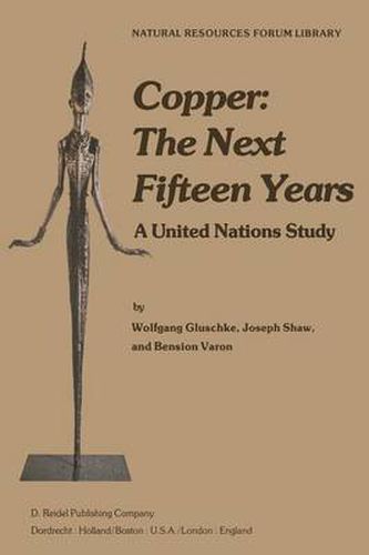 Cover image for Copper: The Next Fifteen Years: A United Nations Study