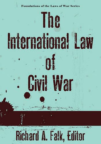 Cover image for The International Law of Civil War