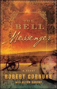 Cover image for The Bell Messenger: A Novel