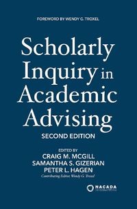 Cover image for Scholarly Inquiry in Academic Advising