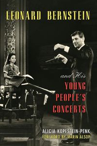 Cover image for Leonard Bernstein and His Young People's Concerts