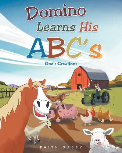 Cover image for Domino Learns His ABCs: God's Creations