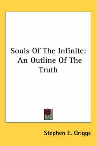 Cover image for Souls of the Infinite: An Outline of the Truth