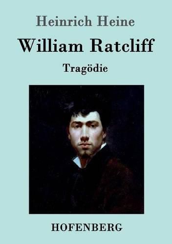 Cover image for William Ratcliff: Tragoedie