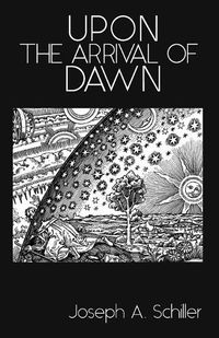 Cover image for Upon the Arrival of Dawn
