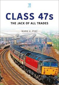 Cover image for Class 47s