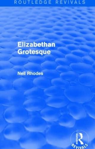 Cover image for Elizabethan Grotesque