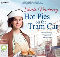 Cover image for Hot Pies on the Tram Car