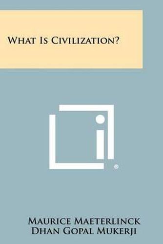 What Is Civilization?