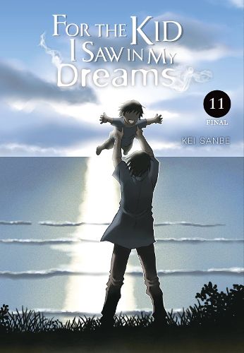 Cover image for For the Kid I Saw in My Dreams, Vol. 11