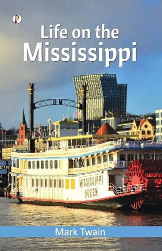 Cover image for Life on the Mississippi (Edition1st)