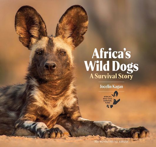 Cover image for Africa's Wild Dogs: A survival story