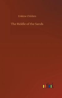 Cover image for The Riddle of the Sands