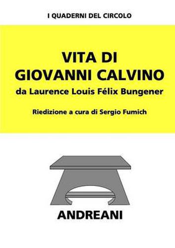 Vita di Giovanni Calvino