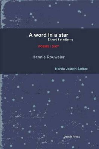 Cover image for A Word in a Star/Eit Ord I Ei Stjerne (bilingual Edition: English and Norwegian)