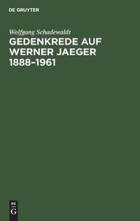 Cover image for Gedenkrede auf Werner Jaeger 1888-1961