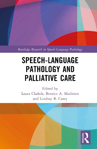 Cover image for Speech-Language Pathology and Palliative Care